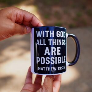 Matthew 19:26 "With God All Things Are Possible" 12oz Mug